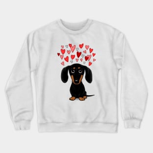 Cute Wiener Dog | Black and Tan Dachshund with Valentine Hearts Crewneck Sweatshirt